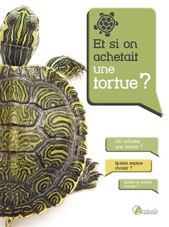 Couverture_Et si on achetait une tortue ?