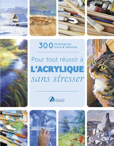 Couverture_Pour tout réussir à l'acrylique sans stresser