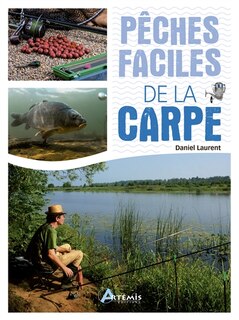 Front cover_P&ecirc;ches faciles de la carpe