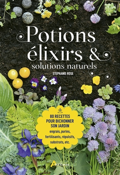 Couverture_Potions, élixirs & solutions naturelles