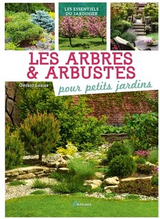 Front cover_Les arbres & arbustes pour petits jardins