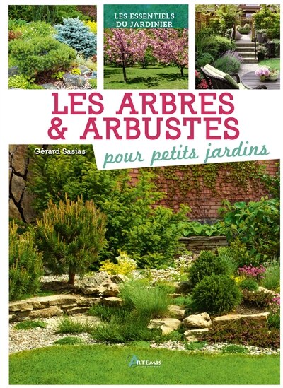 Front cover_Les arbres & arbustes pour petits jardins