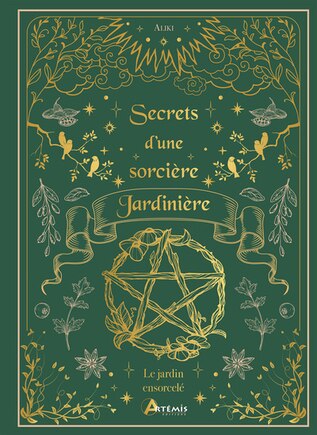 Secrets d'une sorcière jardinière: le jardin ensorcelé