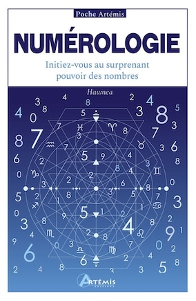 Numérologie: initiez-vous au surprenant pouvoir des nombres