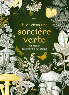 Couverture_Je deviens une sorcière verte : la magie des énergies naturelles