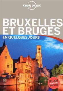 Front cover_Bruxelles Bruges  en quelques jours  2e ed Lonely Planet