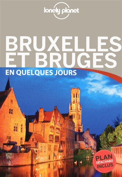 Front cover_Bruxelles Bruges  en quelques jours  2e ed Lonely Planet