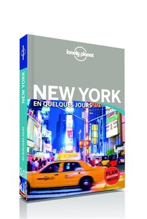 New York en quelques jours 4e ed  Lonely Planet