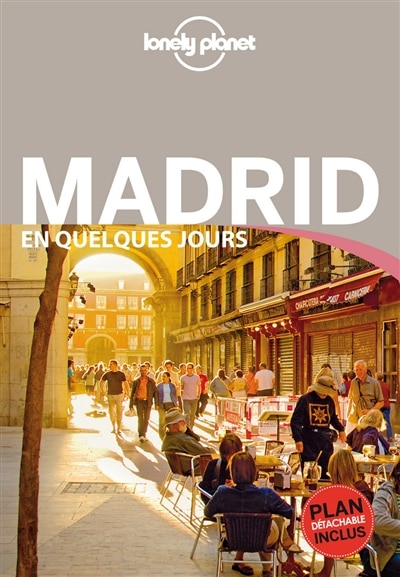 Couverture_Madrid en quelques jours  3e ed Lonely Planet