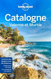 Front cover_Catalogne Valence et Murcie  3e ed  Lonely Planet