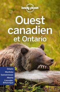 Front cover_L'Ouest canadien et Ontario  4e ed  Lonely Planet