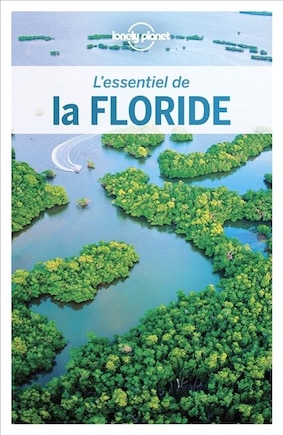 L' essentiel de la Floride