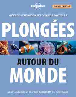 PLONGEE AUTOUR DU MONDE 3ÈME ÉDITION de Jean-Bernard Carillet