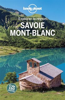 EXPLOREZ LA SAVOIE ET MONT BLANC 3ÈME ÉDITION