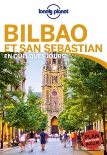 Couverture_BILBAO ET SAN SEBASTIEN EN QUELQUES JOURS 2&Egrave;ME &Eacute;DITION
