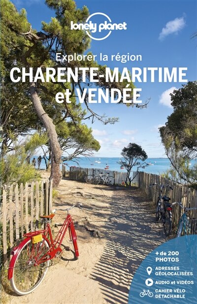 Couverture_Charente-Maritime et Vend&eacute;e : explorer la r&eacute;gion
