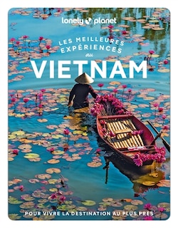Couverture_Les meilleures expériences au Vietnam