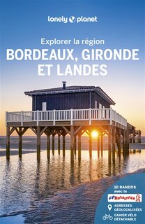 Front cover_Bordeaux, Gironde et Landes : explorer la région