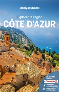 Front cover_Côte d'Azur : explorer la région