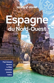 Front cover_Espagne du Nord-Ouest : Pays basque, Navarre, La Rioja, Cantabrie, Asturies, Galice
