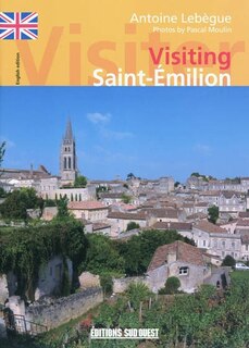 Front cover_Visiting Saint-Emilion