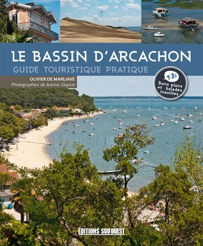Couverture_Le bassin d'Arcachon : guide touristique pratique