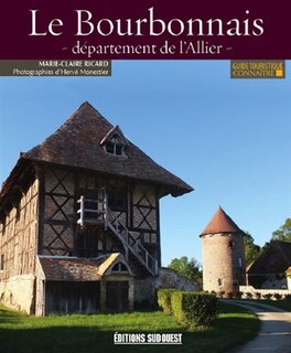 Couverture_Le Bourbonnais, département de l'Allier
