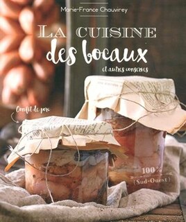 Couverture_La cuisine des bocaux : et autres conserves