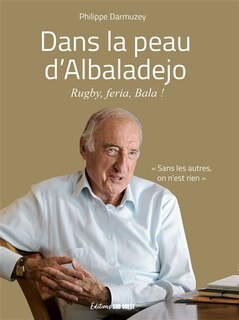 Couverture_Dans la peau d'Albaladejo