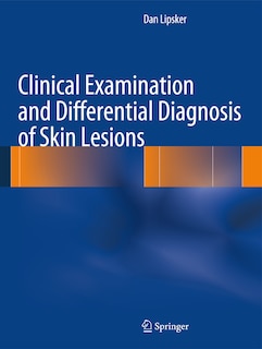 Couverture_Clinical Examination and Differential Diagnosis of Skin Lesions