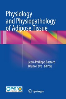 Front cover_Physiology and Physiopathology of Adipose Tissue