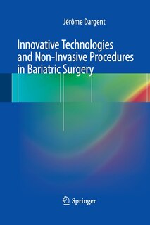Front cover_Innovative Technologies And Non-invasive Procedures In Bariatric Surgery