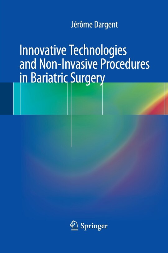 Front cover_Innovative Technologies And Non-invasive Procedures In Bariatric Surgery