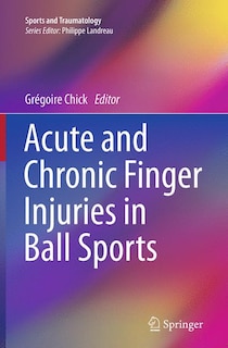Front cover_Acute And Chronic Finger Injuries In Ball Sports
