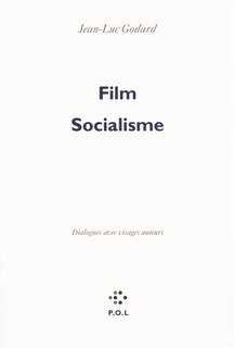 Front cover_Film socialisme : dialogues avec visages auteurs