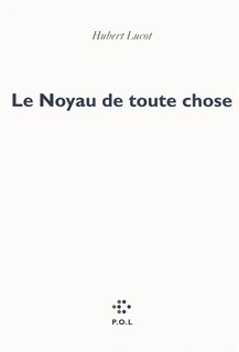 Couverture_Le noyau de toute chose
