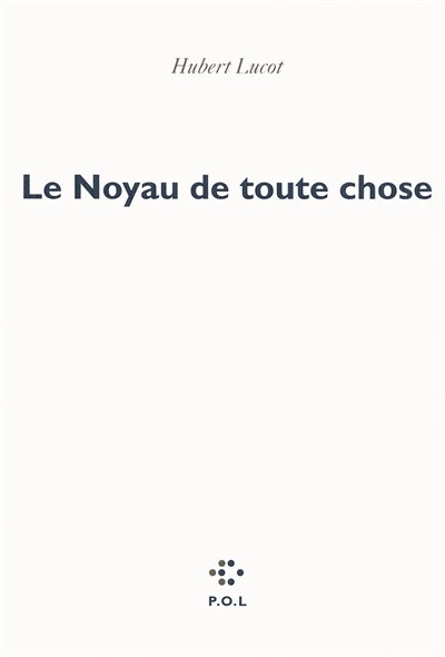 Couverture_Le noyau de toute chose