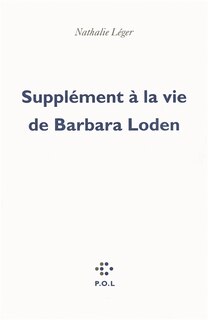 Front cover_Suppl&eacute;ment &agrave; la vie de Barbara Loden