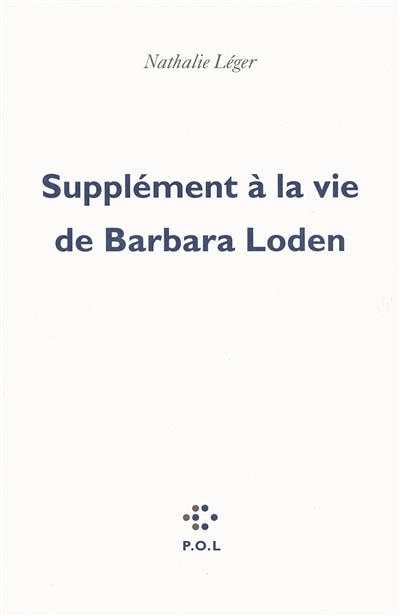Front cover_Suppl&eacute;ment &agrave; la vie de Barbara Loden