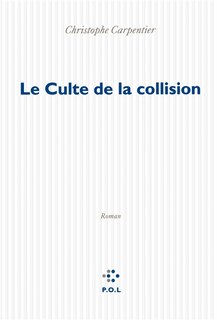 Front cover_Le culte de la collision