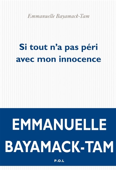 Front cover_Si tout n'a pas péri avec mon innocence
