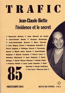 Front cover_Trafic, n°85. Jean-Claude Biette : l'évidence et le secret