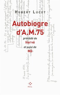 Couverture_Autobiogre d'A.M. 75 ; Hervé ; Mê