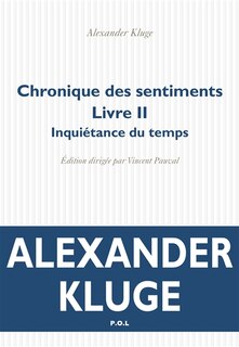 Front cover_Chronique des sentiments, Vol. 2. Inquiétance du temps