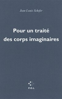 Front cover_Pour un traité des corps imaginaires