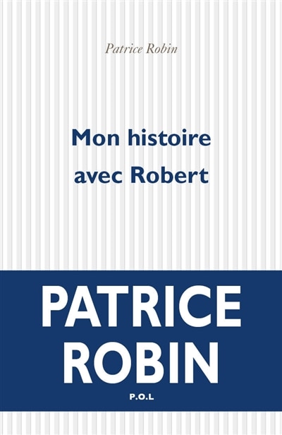 Couverture_Mon histoire avec Robert
