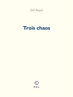 Front cover_Trois chaos