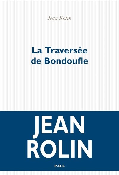 Front cover_La traversée de Bondoufle