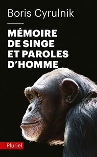 Couverture_Mémoire de singe et paroles d'homme