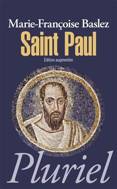 Couverture_Saint Paul : artisan d'un monde chrétien